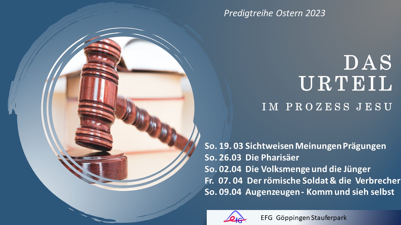 Das Urteil im Prozess Jesus 1