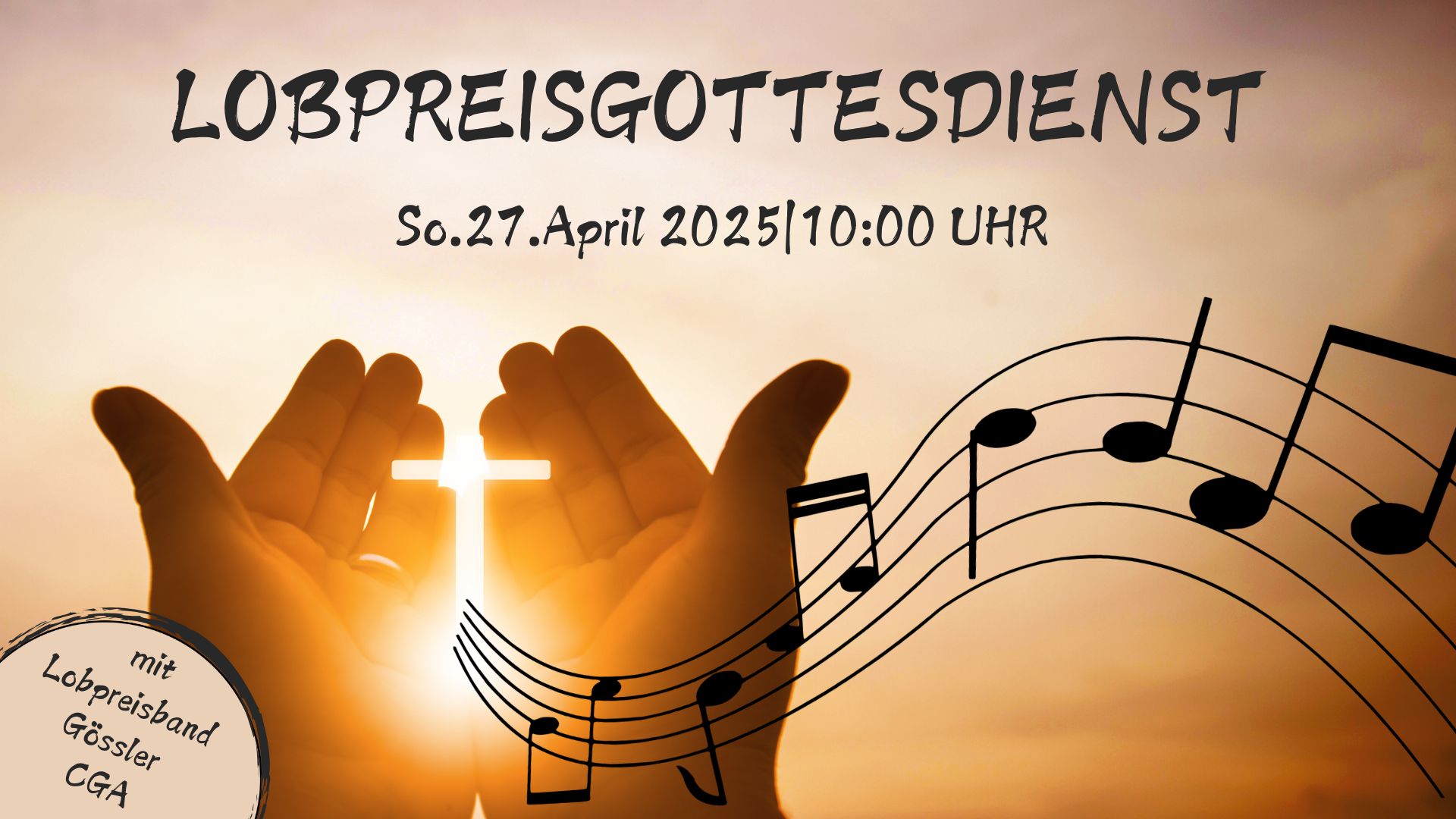 Lobpreisgottesdienst 2025.04.27