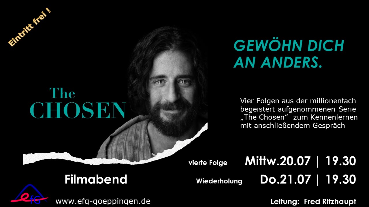 The Chosen Juli2022